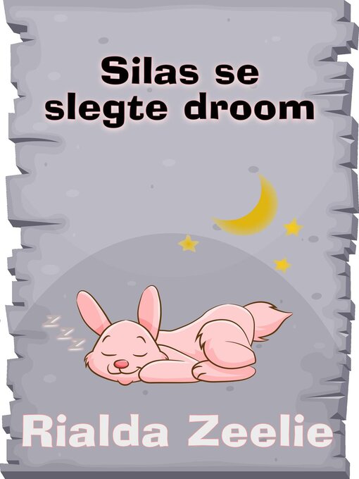 Title details for Silas se slegte droom by Rialda Zeelie - Available